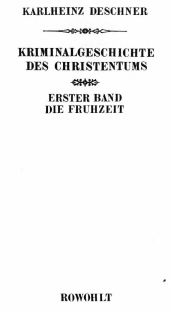 Криминальная история христианства. Том 2