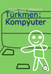T?rkmen: Komp?uter