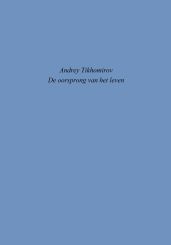 De oorsprong van het leven
