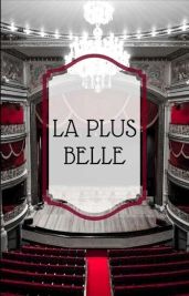 La plus belle (Прекраснейшая)